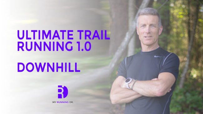 Ultimate Trail Running 1.0 Downhill